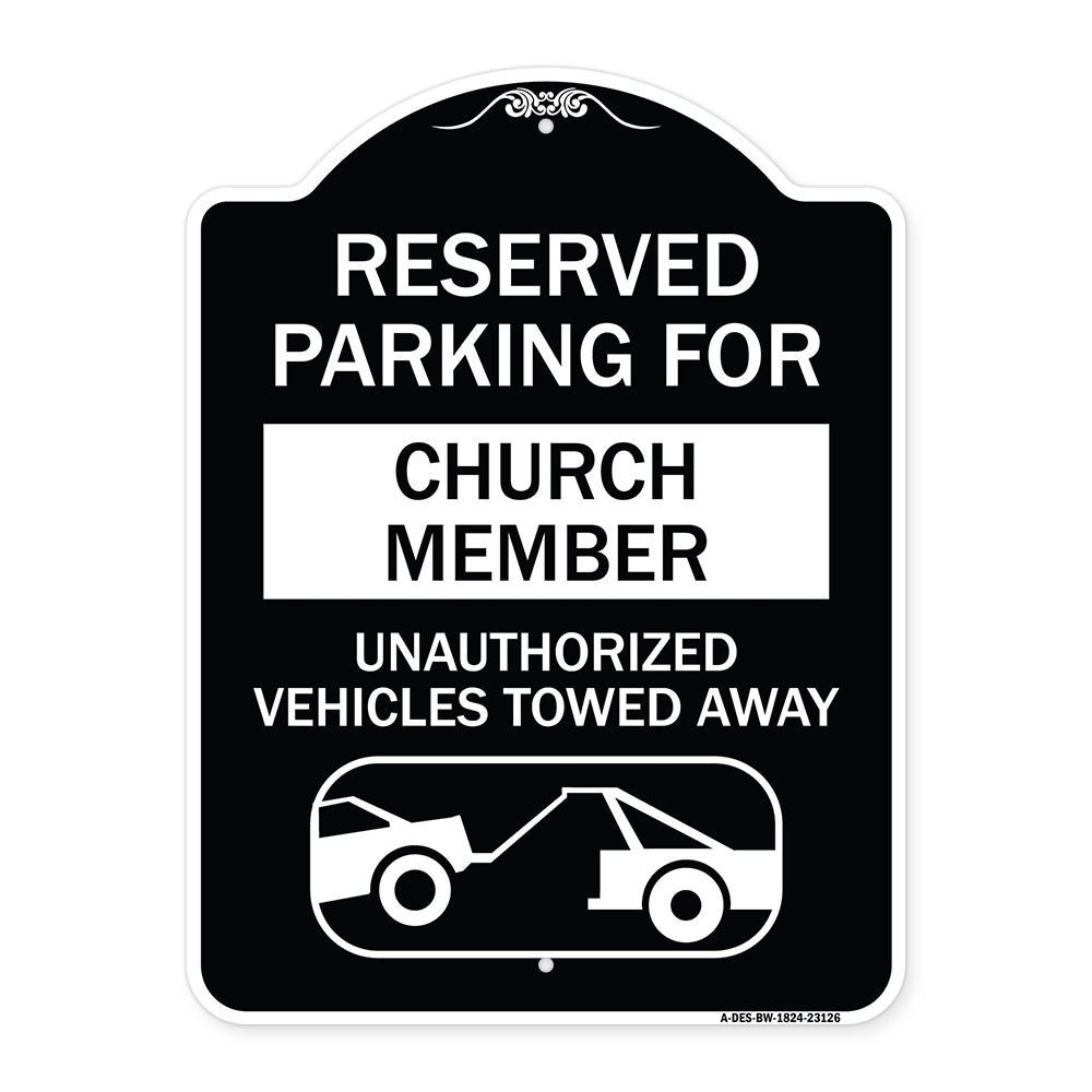 Reserved Parking for Church Member Unauthorized Vehicles Towed Away (With Tow Away Graphic)