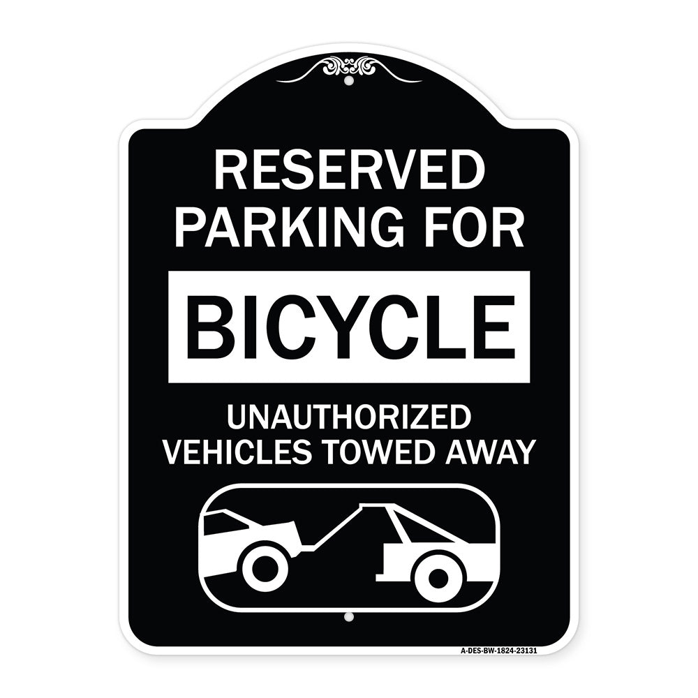 Reserved Parking for Bicycle Unauthorized Vehicles Towed Away (With Tow Away Graphic)