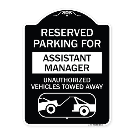 Reserved Parking for Assistant Manager Unauthorized Vehicles Towed Away (With Car Tow Graphic)