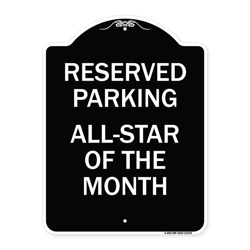 Reserved Parking All - Star of the Month