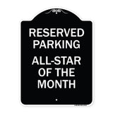 Reserved Parking All - Star of the Month