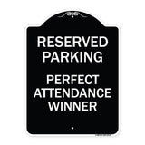 Reserved Parking - Perfect Attendance Winner