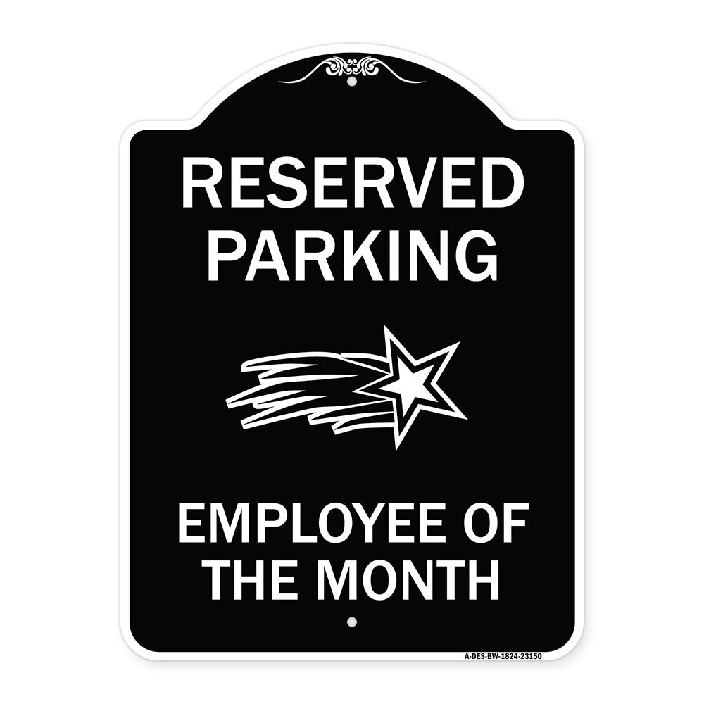 Reserved Parking - Employee of the Month 1