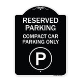 Reserved Parking - Compact Car Parking Only (With Parking Symbol)