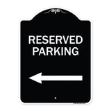 Reserved Parking (Left Arrow)