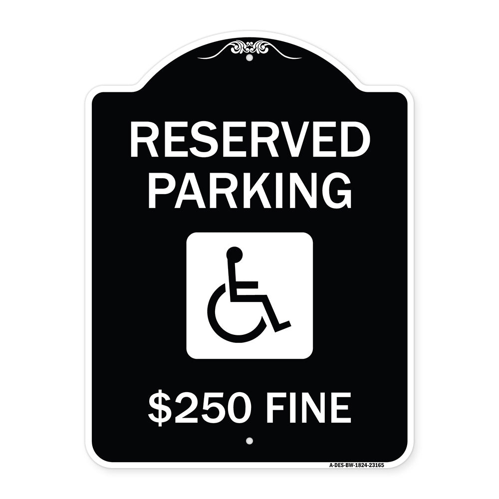 Reserved Parking $250 Fine (With Graphic)