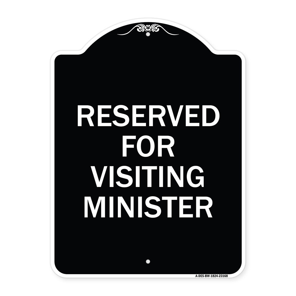 Reserved for Visiting Ministers