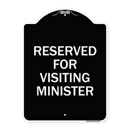 Reserved for Visiting Ministers