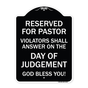 Reserved for Pastor Violators Shall Answer on the Day of Judgement