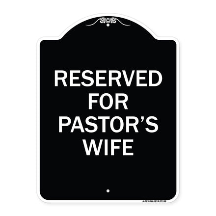 Reserved for Pastor's Wife