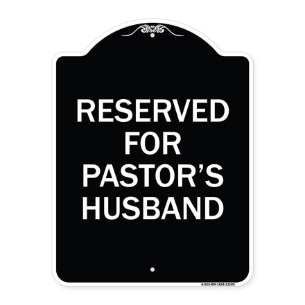 Reserved for Pastor's Husband