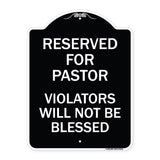 Reserved for Pastor Violators Will Not Be Blessed