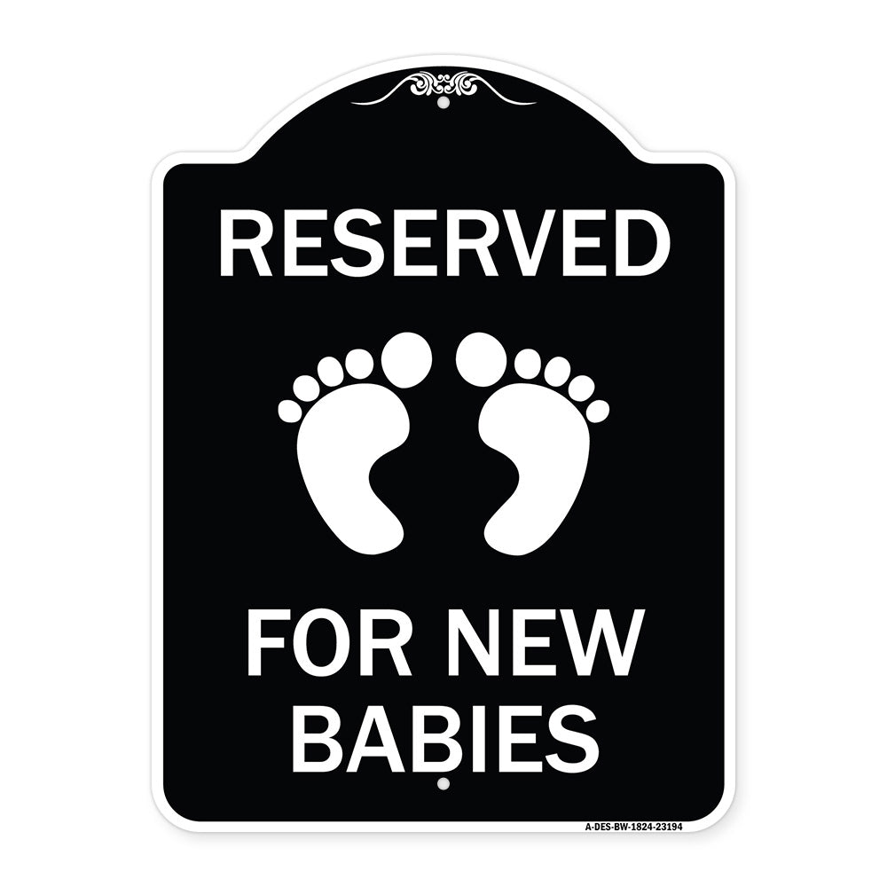 Reserved for New Babies with Symbol