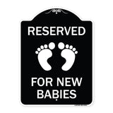 Reserved for New Babies with Symbol