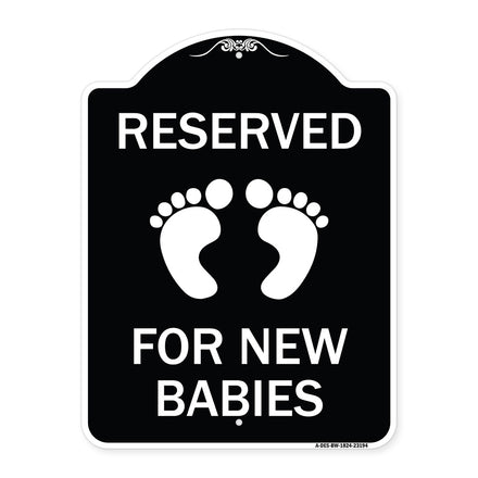 Reserved for New Babies with Symbol