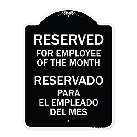 Reserved for Employee of the Month - Reservado Para El Empleado Del Mes