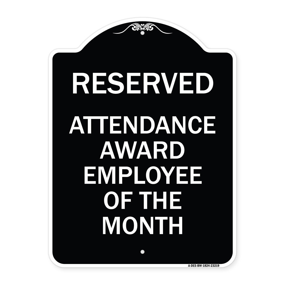Reserved Attendance Award Employee of the Month