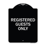 Registered Guests Only