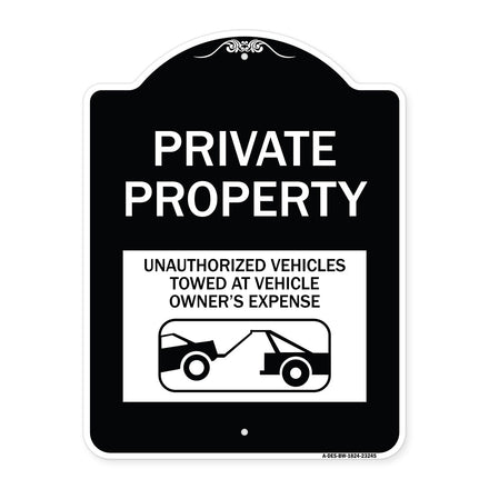 Private Property Unauthorized Vehicles Towed at Owner Expense with Graphic