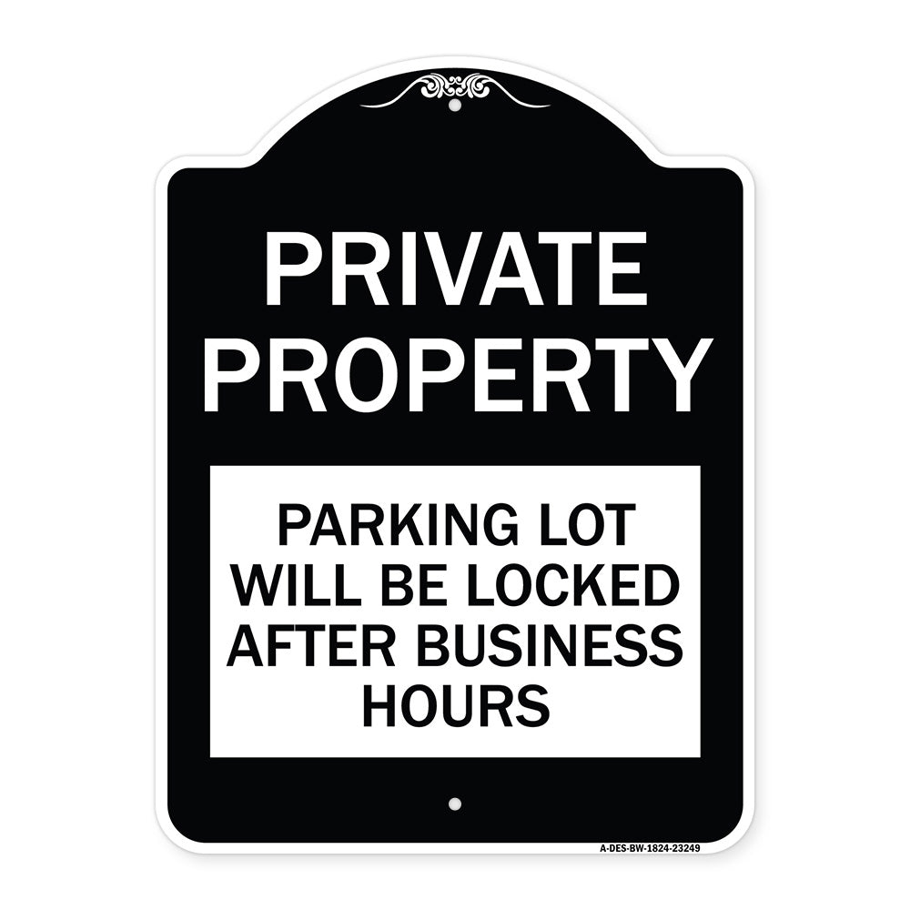 Private Property Parking Lot Will Be Locked After Business Hours