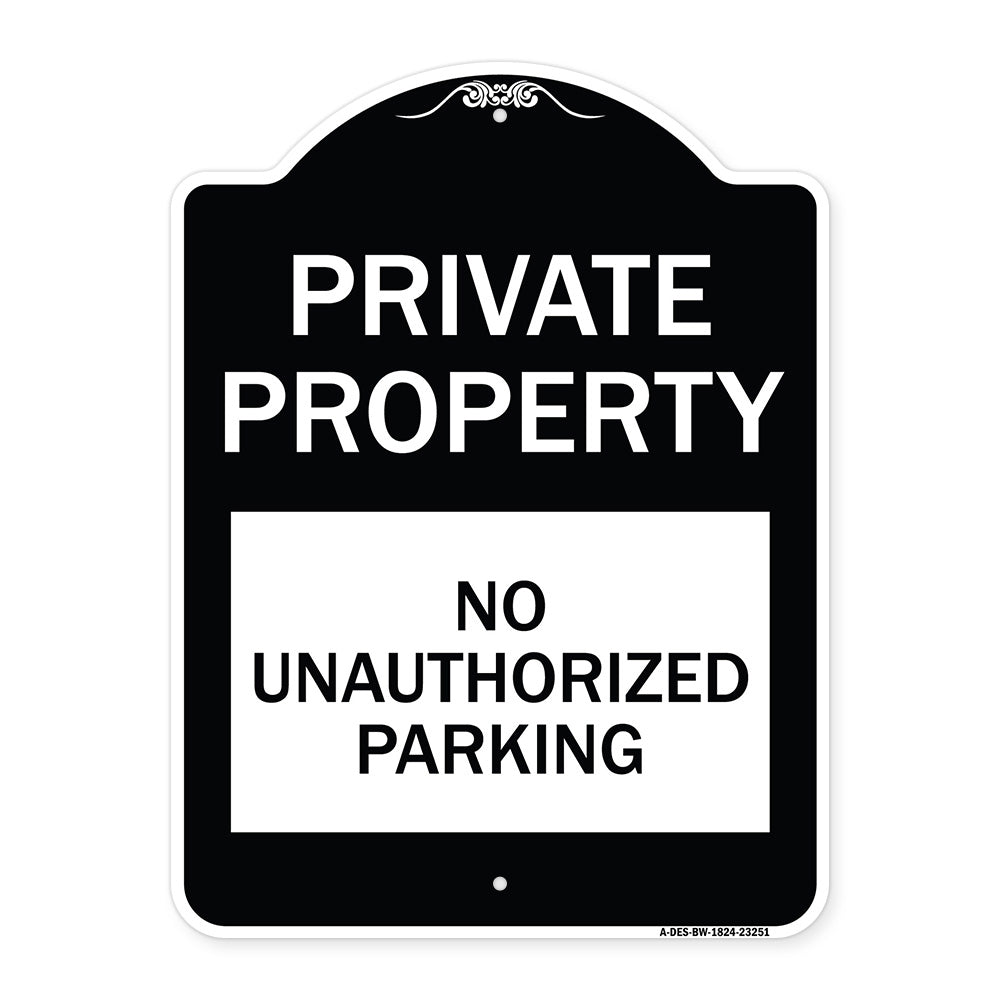 Private Property - No Unauthorized Parking