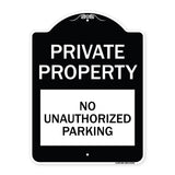 Private Property - No Unauthorized Parking