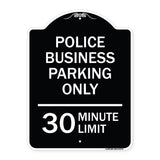 Police Business Parking Only 30 Minute Limit