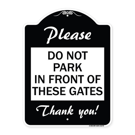 Please Do Not Park in Front of These Gates