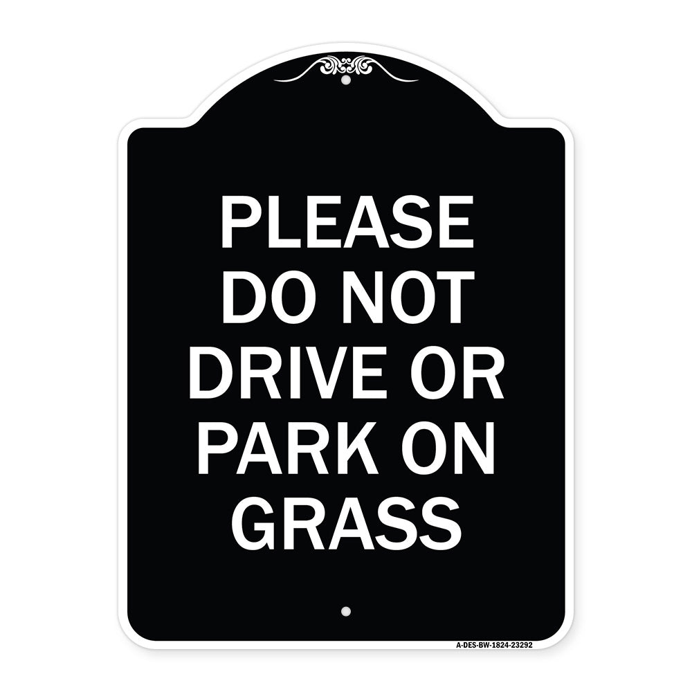 Please Do Not Drive or Park on Grass