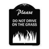 Please Do Not Drive on the Grass
