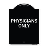 Physicians Only