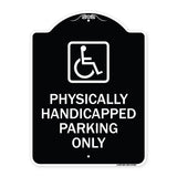 Physically Handicapped Parking Only (With Graphic)