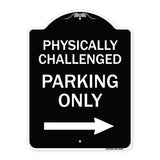 Physically Challenged Parking Only (With Left Arrow)