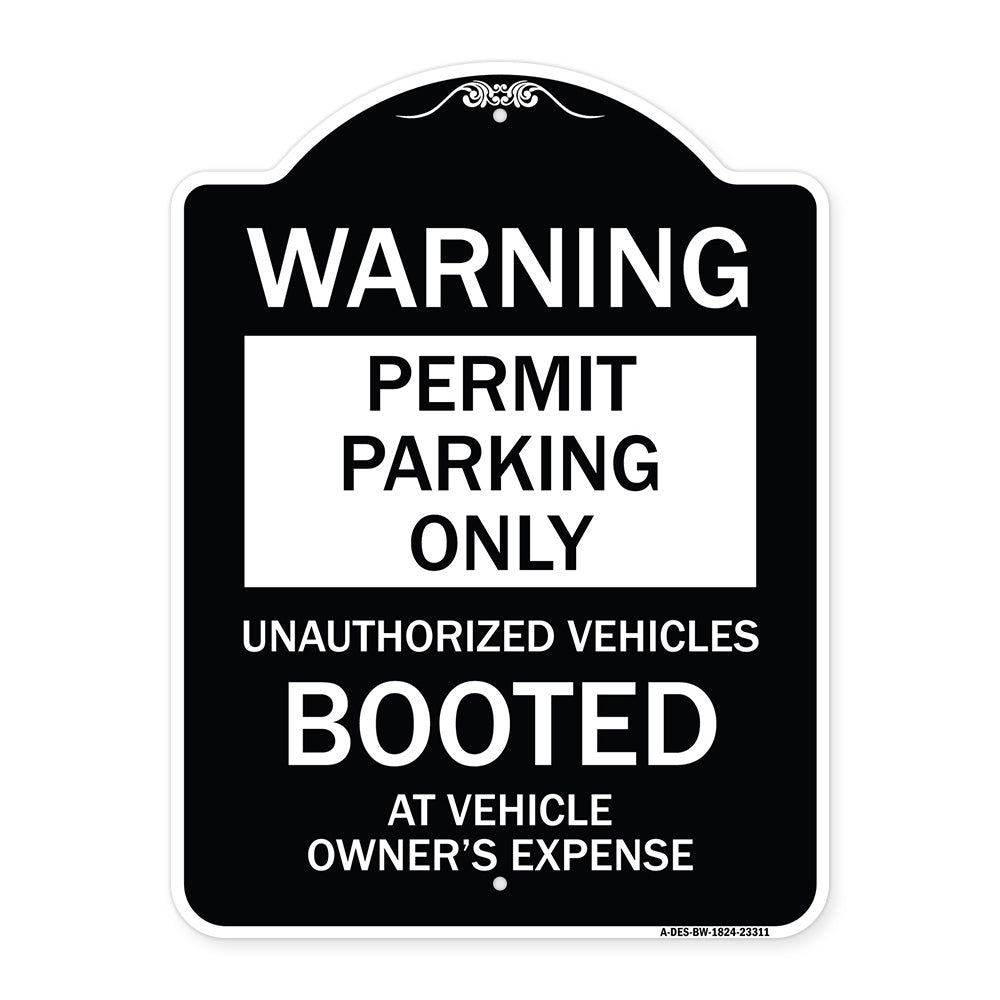 Permit Parking Only Unauthorized Vehicles Booted at Vehicle Owner's Expense