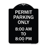 Permit Parking Only 8-00 Am to 8-00 Pm