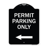 Permit Parking Only (With Left Arrow)