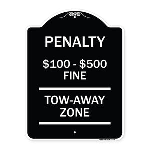 Penalty $100 - $500 Fine Tow Away Zone Virginia Handicap Supplementary Sign