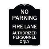 Parking Fire Lane Authorized Personnel Only