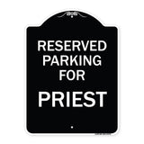 Parking Reserved for Priest