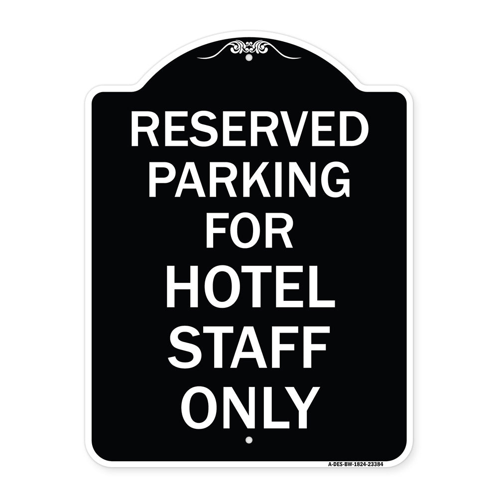 Parking Reserved for Hotel Staff Only