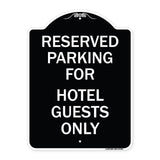 Parking Reserved for Hotel Guests Only