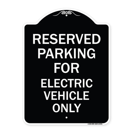 Parking Reserved for Electric Vehicle Only