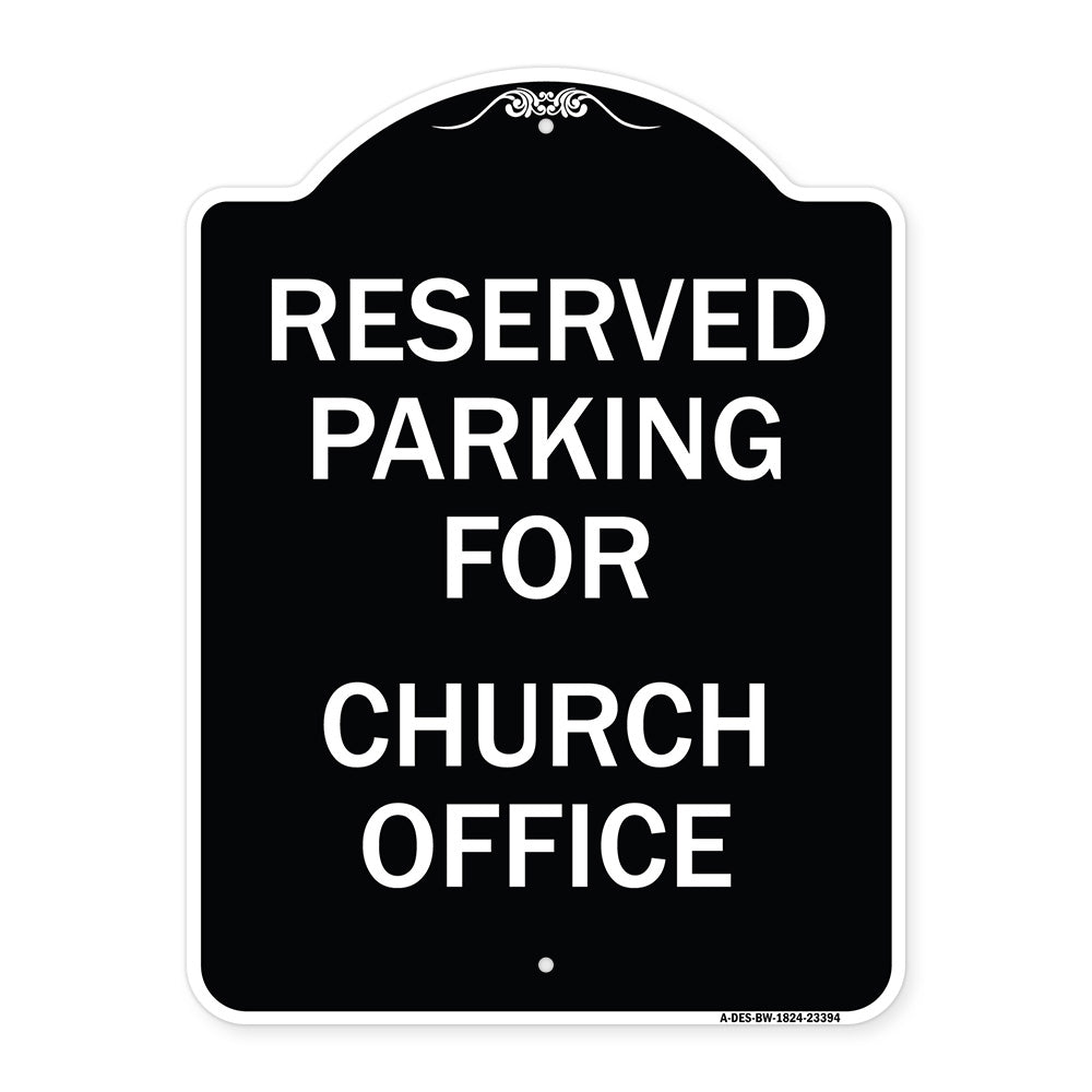 Parking Reserved for Church Office