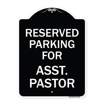 Parking Reserved for Asst. Pastor