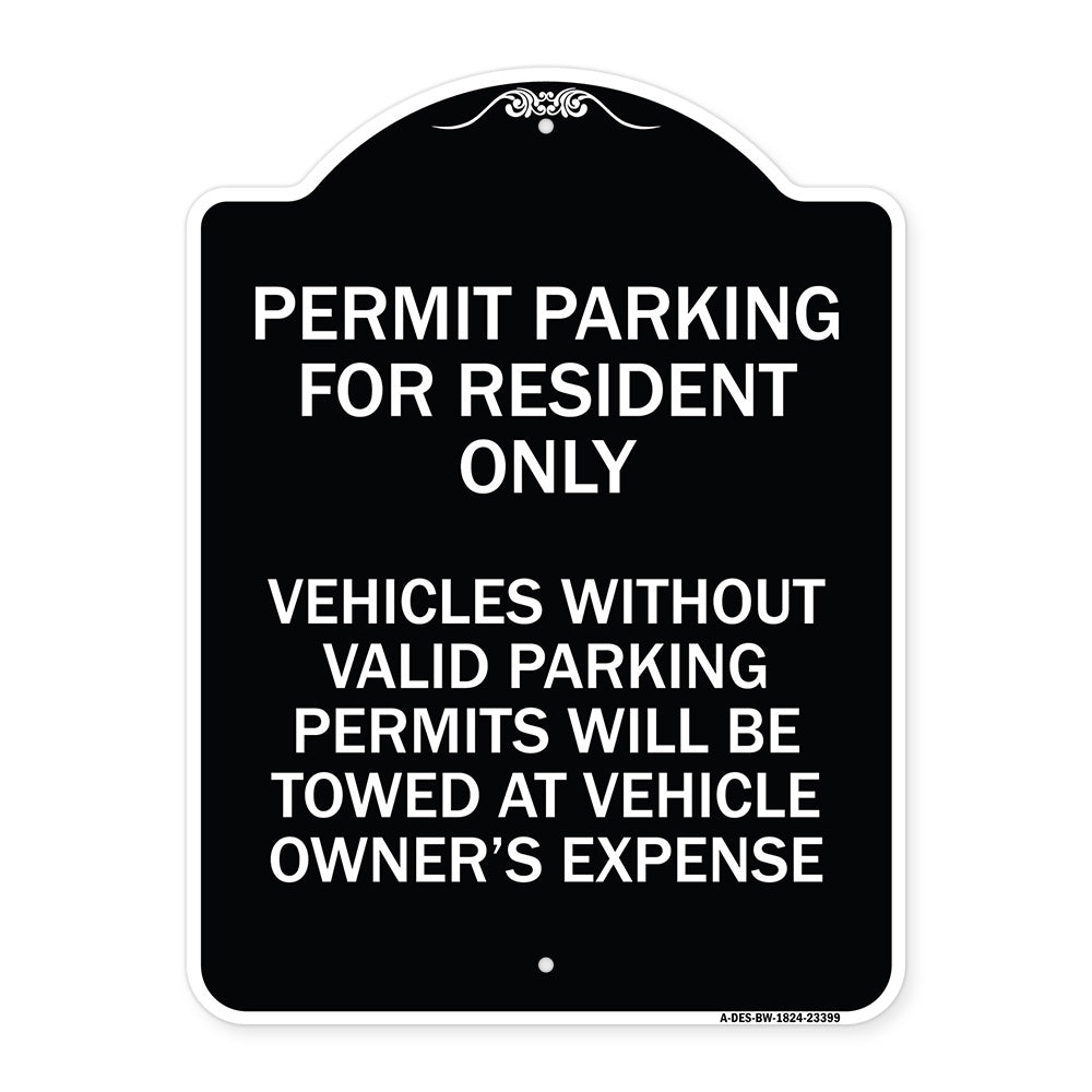 Parking Permit Sign Permit Parking for Residents Only Vehicles Without Valid Parking Permits Will Be Towed