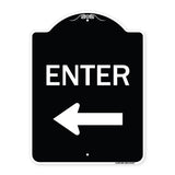 Parking Lot Sign Enter Sign (Left Arrow)