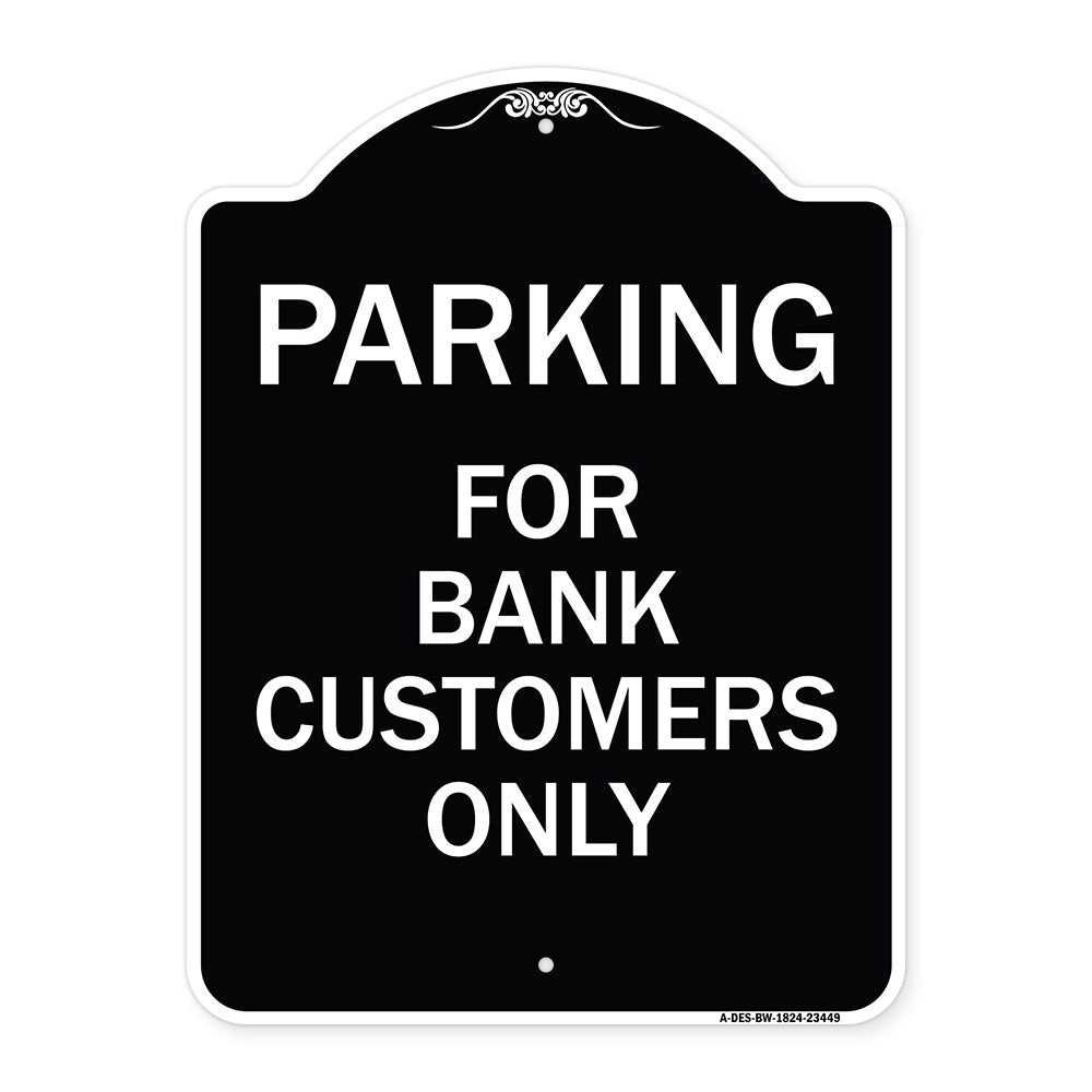 Parking for Bank Customers Only