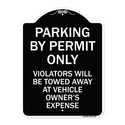 Parking by Permit Only Violators Will Be Towed Away at Vehicle Owner's Expense