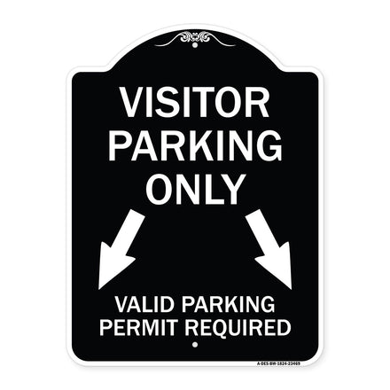 Parking Area Sign Visitors Parking Only Valid Parking Permit Required with Both Side Down Arrow