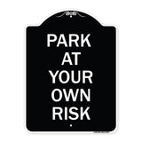 Park at Your Own Risk
